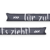 Zugluftstopper mit Spruch 95cm x Ø12cm Anthrazit...