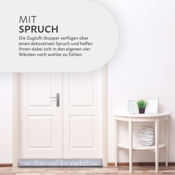 Zugluftstopper mit Spruch - 95cm x Ø12cm Grau - ( Tür zu! Es zieht! )