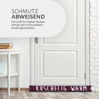 Zugluftstopper mit Spruch - 95cm x &Oslash;12cm Bordeaux - ( KUSCHELIG WARM )