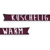 Zugluftstopper mit Spruch 95cm x Ø12cm Bordeaux...